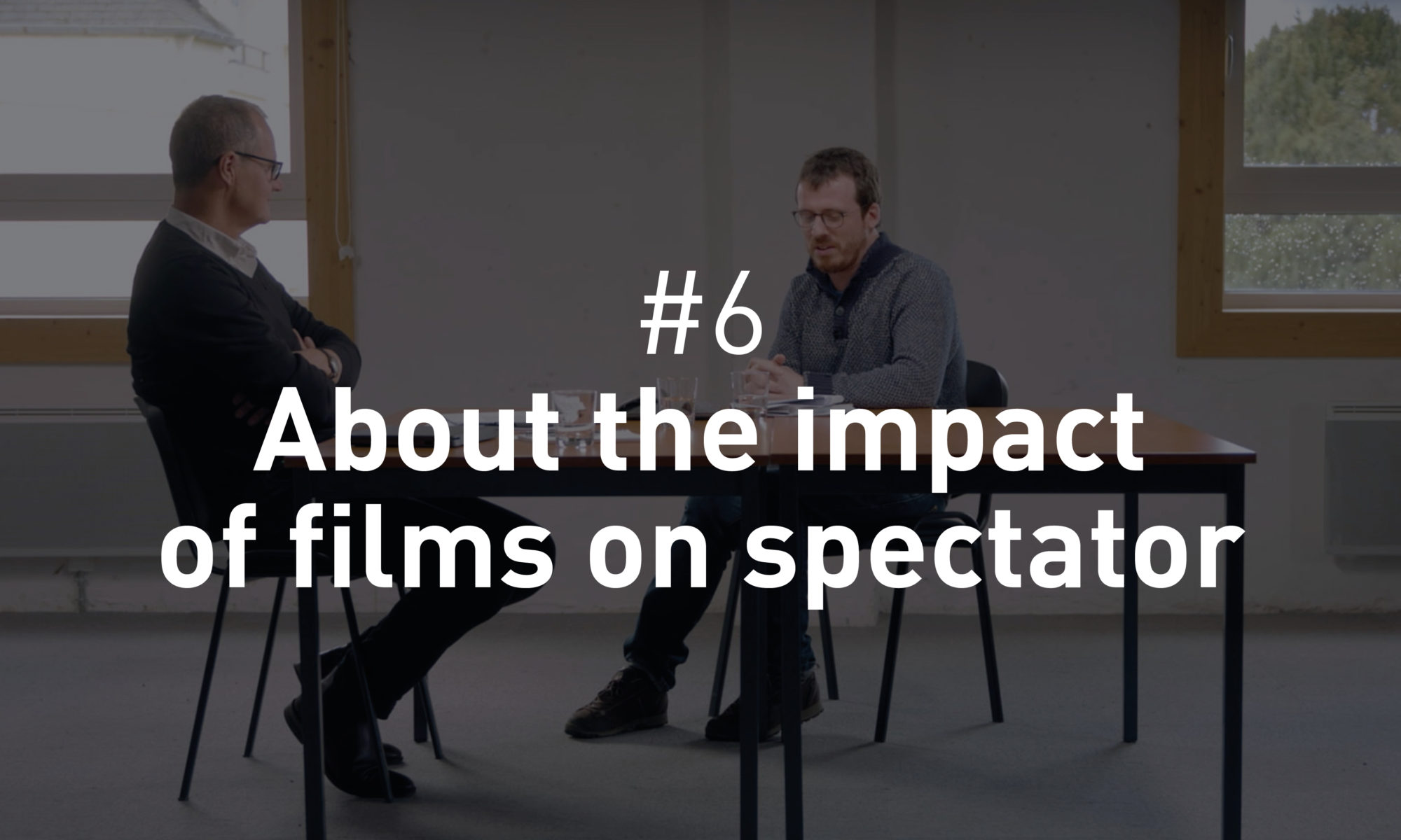 About the impact of films on spectators